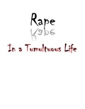 Cover: Rape - in a Tumultuous Life - Alison Williams