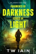 Cover: Fragments of Darkness, Echoes of Light - WCVS