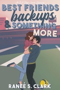 Cover: Best Friends, Backups & Something More (LA Rays Sports Romance, #1) - Sweetly Us Press