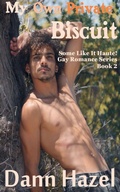 Cover: My Own Private Biscuit - The Original Press, LLC