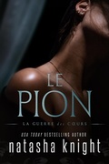 Cover: Le Pion (La Guerre des Coeurs, #2) - Natasha Knight