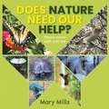 Cover: Does Nature Need Our Help ? - Book Publishing Pulse