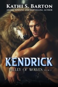 Cover: Kendrick (Valley of Wolves, #2) - World Castle Publishing, LLC