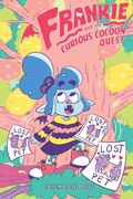 Cover: Frankie and the Curious Cocoon Quest - Oni Press