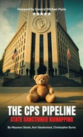 Cover: The CPS Pipeline, State Sanctioned Kidnapping - BooxAi