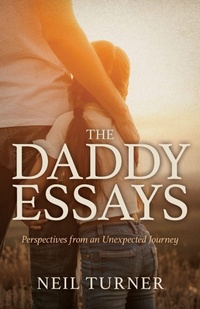 Enlarge image Cover: The Daddy Essays - Lingering Hereford Press
