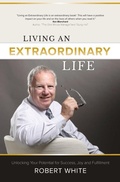 Cover: Living an Extraordinary Life - Extraordinary People LLC