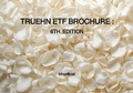 Cover: TRUEHN ETF BROCHURE : 6TH. EDITION - epubli