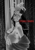 Cover: Strenge Damen Solarisiert - Limited Edition - H2SF