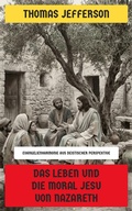 Cover: Das Leben und die Moral Jesu von Nazareth - Neu &uuml;bersetzt Verlag