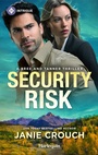 Cover: Security Risk - HARLEQUIN INTRIGUE