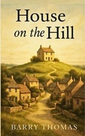 Cover: House on the Hill - NOVEL