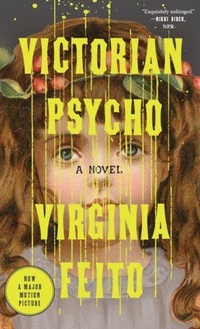 Enlarge image Cover: Victorian Psycho - Liveright Publishing Corporation
