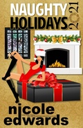 Cover: Naughty Holidays 2021 - Nicole Edwards