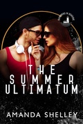 Cover: The Summer Ultimatum (Summers in Seaside Series, #2) - Amanda Shelley