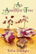 Cover: An Amethyst Tree - Booklocker.com, Inc.