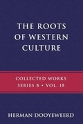 Cover: The Roots of Western Culture - C&aacute;ntaro Institute