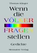 Cover: Wenn die V&ouml;lker Fragen stellen - Mensaion Verlag
