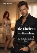 Cover: Die Ehefrau als Bezahlung - neobooks