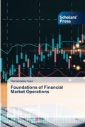 Cover: Foundations of Financial Market Operations - Scholars' Press