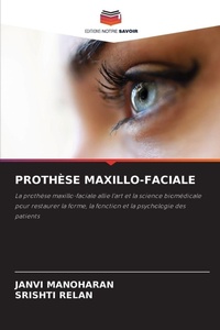 Enlarge image Cover: Prothese Maxillo-Faciale - Editions Notre Savoir