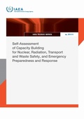 Cover: Self-Assessment of Capacity Building for Nuclear, Radiation, Transport and Waste Safety, and Emergency Preparedness and Response - IAEA