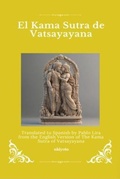 Cover: El Kama Sutra de Vatsayayana | Spanish Version of The Kama Sutra of Vatsyayana - Ukiyoto Publishing