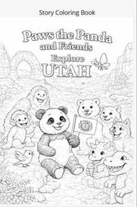 Enlarge image Cover: Paws the Panda and Friends Explore Utah Coloring Book - Paws the Panda