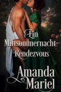 Cover: Ein Mittsommernacht-Rendezvous (Flirt mit dem Ruin, #1) - Brook Ridge Press