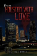 Cover: From Houston With Love - Austin Macauley Publishers