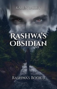 Enlarge image Cover: RASHWA'S OBSIDIAN - Luminari Books