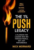 Cover: The 1% Push Legacy - Game Changer Publishing