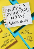 Cover: You're a Principal Now! What's Next? - Solution Tree Press