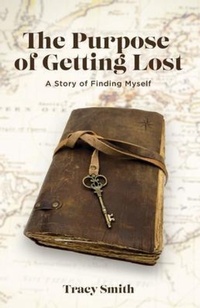 Enlarge image Cover: The Purpose of Getting Lost - Compass Story Press