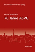 Cover: Linzer Festschrift 70 Jahre ASVG - Manz