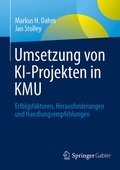 Cover: Umsetzung von KI-Projekten in KMU - Springer Gabler