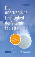 Bild: Die unertr&auml;gliche Leichtigkeit der Vitamintablette - Springer