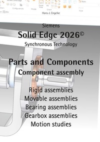 Enlarge image Cover: Solid Edge 2026 Parts and Components - BoD - Books on Demand