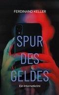 Cover: Spur des Geldes - BoD - Books on Demand