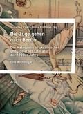 Cover: Die Z&uuml;ge gehen nach Berlin - Arco