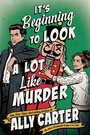 Cover: It's Beginning to Look a Lot Like Murder - Collins