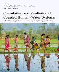 Enlarge image Cover: Coevolution and Prediction of Coupled Human-Water Systems - Elsevier