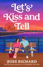 Cover: Let's Kiss and Tell - Headline Eternal