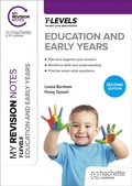 Cover: My Revision Notes: Education and Early Years T Level Second Edition - Hachette Learning