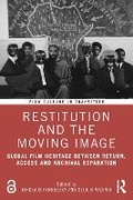 Cover: Restitution and the Moving Image - Routledge