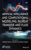 Cover: Artificial Intelligence and Computational Modeling in Heat Transfer and Fluid Dynamics - Wiley