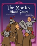 Cover: The Monks Stand Guard - TAN Books