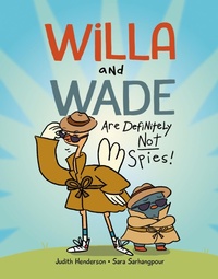 Enlarge image Cover: Willa and Wade Are Definitely Not Spies - Kids Can Press