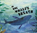 Cover: In One Whale's Breath - Kids Can Press