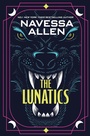 Cover: The Lunatics - Quercus Publishing